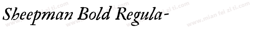 Sheepman Bold Regula字体转换